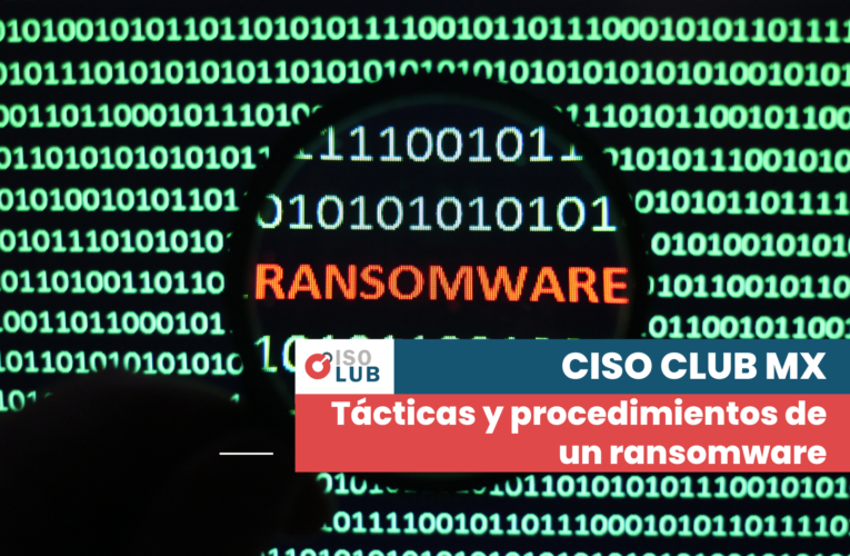 Tácticas y procedimientos de un ransomware