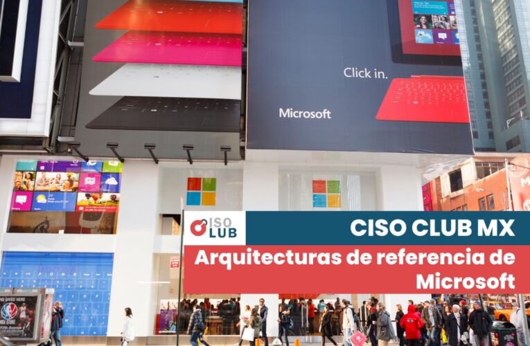 Ciberseguridad: Arquitecturas de referencia de Microsoft