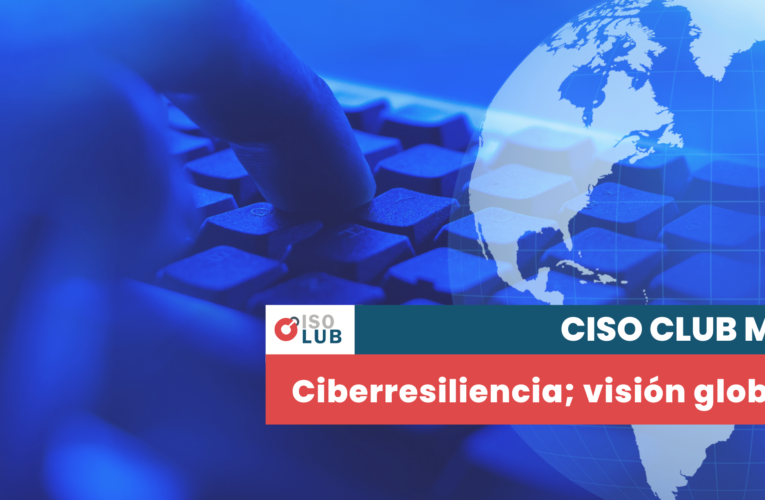 Ciberresiliencia; visión global